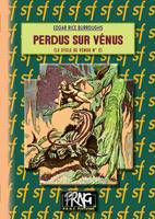 Perdus sur Vénus (Cycle de Vénus, n° 2), (Cycle de Vénus, n° 2)