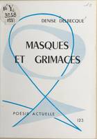 Masques et grimaces