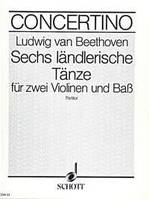 6 ländlerische Tänze D Major, string orchestra (2 violins and bass). Partition.