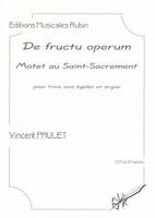 De fructu operum, Motet au saint-sacrement