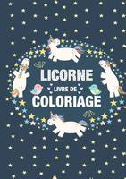 Coloriage Licornes pour Enfants 3-8 ans, Livre de coloriage Licorne et cadeau fille