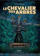 Le chevalier des arbres