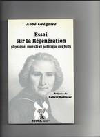 Essai sur la régéneration