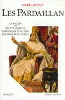 2, Les Pardaillan - tome 2 - NE, Volume 2, La Fausta, Fausta vaincue, Pardaillan et Fausta, Les amours de Chico