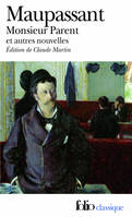 Monsieur Parent, [nouvelles]