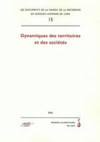 Dynamiques des territoires et des sociétés, actes du colloque d'Annaba, Algérie, 22-23 avril 2002