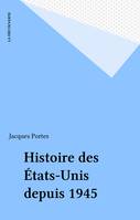 Histoire des États-Unis depuis 1945