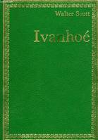 Ivanhoé, [texte abrégé]