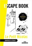 Escape Book - Petit Nicolas - Surprise à l'école !