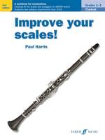 Improve your scales! Clarinet, Grades 1-3