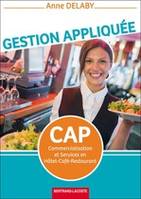 Gestion appliquée CAP Commercialisation et Services en Hôtel-Café-Restaurant