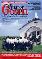 THE SPIRIT OF GOSPEL UN FILM DE REGINE ABADIA ET JOSEPH LICIDE DVD VIDEO NTSC