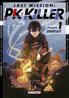 Last mission : PK Killer Chapitre 1