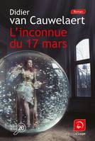 L'Inconnue du 17 mars, Roman