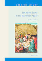 Jerusalem Icons in the European Space