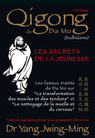 Qigong de Da Mo, Les secrets de la jeunesse