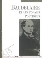 Baudelaire et les formes poétiques