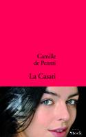 La Casati / roman, roman