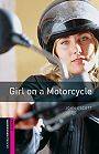 OBWL 2E Starter: Girl On A Motorcycle, Livre
