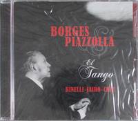 Borges & Piazzolla El Tango