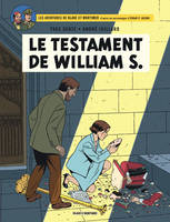 Les aventures de Blake et Mortimer., 24, Les aventures de Blake et Mortimer T24, Le testament de William S.