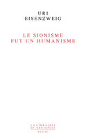 LE SIONISME FUT UN HUMANISME