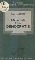 La crise de la démocratie