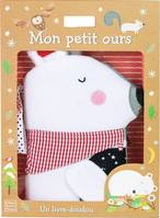 Mon petit ours / un livre-doudou