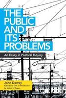 THE PUBLIC AND ITS PROBLEMS