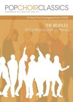 The Beatles - With a little help from my friends, Pop Choir Classics