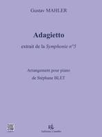 Adagietto, Extrait de la symphonie n° 5