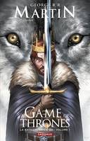 A Game of Thrones - La Bataille des rois - Tome 1