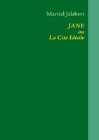 JANE ou La Citι Idιale