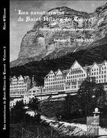 2, Les sanatoriums de Saint-Hilaire du Touvet, Chronique d'un abandon programmé