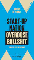 Start-up nation, overdose bullshit, Parce qu'un pays ne sera jamais une entreprise