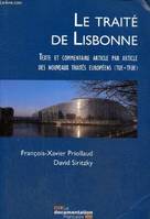 Le traité de Lisbonne - Texte et commentaire article par article des nouveaux traités européens, commentaire, article par article, des nouveaux traités européens, TUE et TFUE