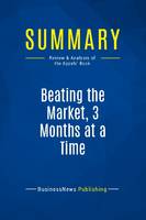 Summary: Beating the Market, 3 Months at a Time, Review and Analysis of the Appels' Book