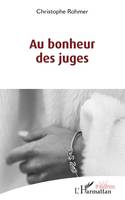 Au bonheur des juges