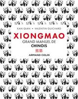 Xiongmao - Grand manuel de chinois
