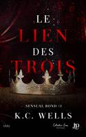 Le lien des trois, Sensual bond #1