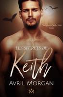 Les secrets de Keith, Sanglante Séduction, tome 1