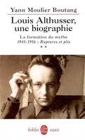 Louis Althusser, une bibliographie tome 2, La formation du mythe 1945- 1956 : Ruptures et plis