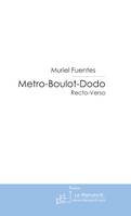 METRO-BOULOT-DODO