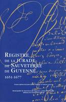Registre de la jurade de sauveterre-de-guyenne 1651-1677