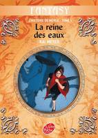 1, L'histoire de Merle - Tome 1 - La reine des eaux