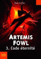 3, Artemis Fowl, 3 : Code éternité