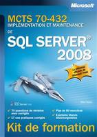 Examen 70-432, implémentation et maintenance de SQL Server 2008