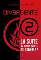 2, Divergente - Tome 2