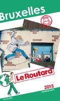 Guide du Routard Bruxelles 2015