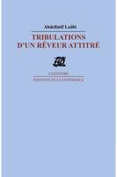 Tribulations d'un rêveur attitré, poèmes